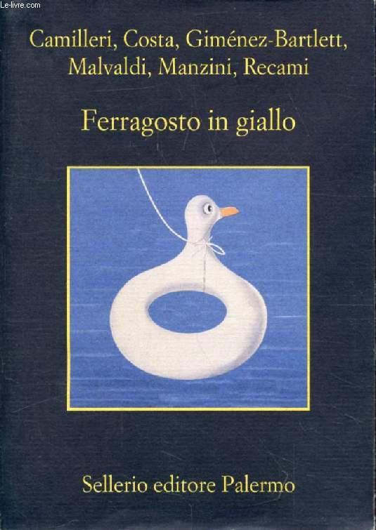 FERRAGOSTO IN GIALLO