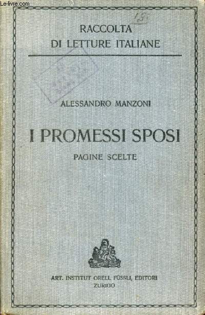 I PROMESSI SPOSI, Pagine Scelte