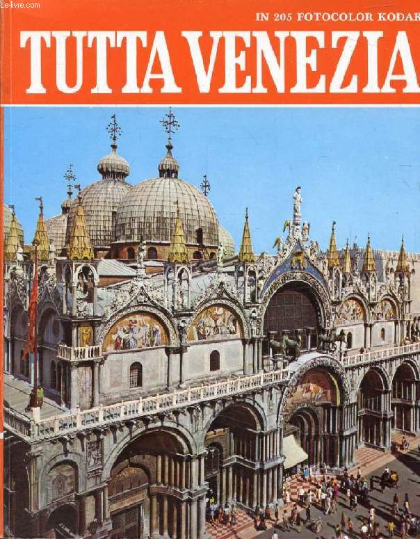 TUTTA VENEZIA (GUIDA)