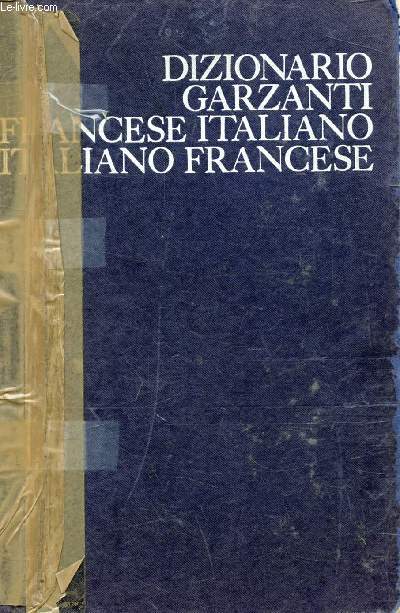DIZIONARIO GARZANTI FRANCESE-ITALIANO, ITALIANO-FRANCESE