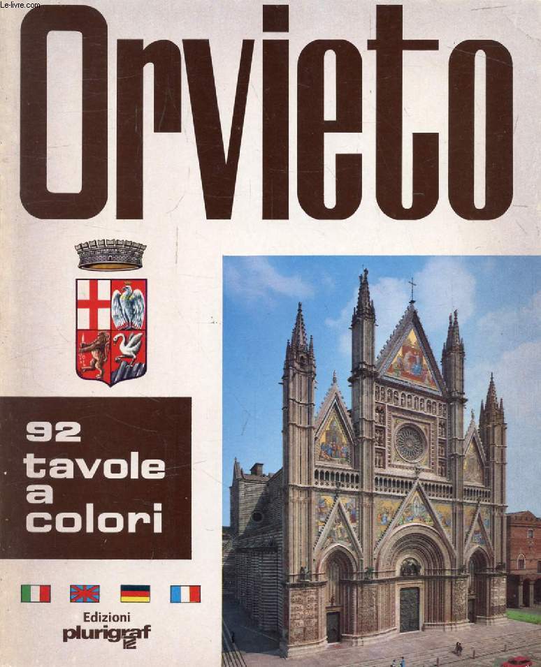 ORVIETO E IL DUOMO / AND THE CATHEDRAL / ET LE DME / UND DER DOM