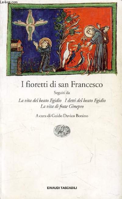 I FIORETTI DI SAN FRANCESCO