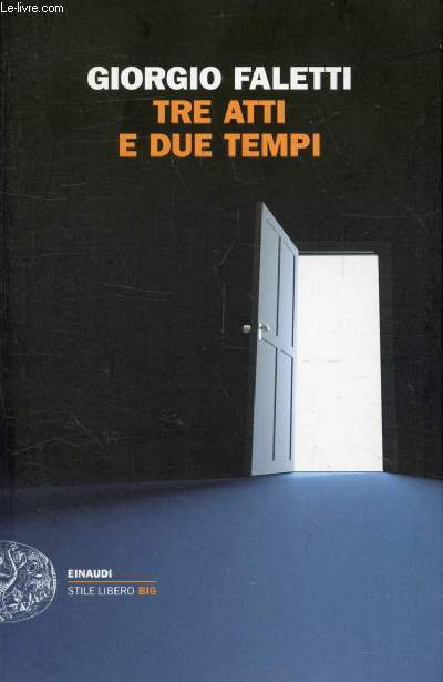 TRE ATTI E DUE TEMPI