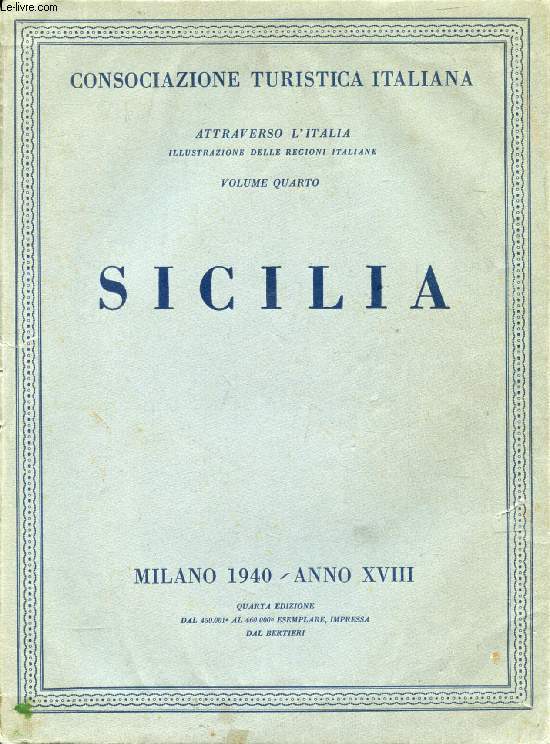 SICILIA (Attraverso l'Italia, Volume IV)