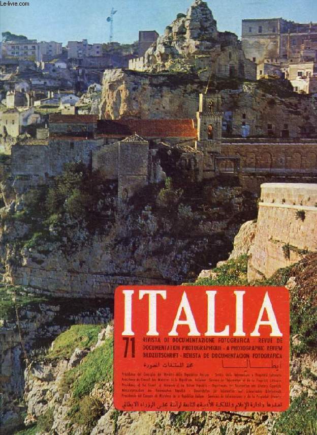 ITALIA, ANNO XII, NUOVA SERIE, N 71, SETT.-OTT. 1973, RIVISTA DI DOCUMENTAZIONE FOTOGRAFICA, LA BASILICATA