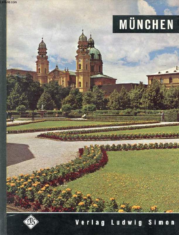 MNCHEN, Eine Liebenswerte Stadt