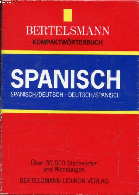 SPANISCH (SPANISCH-DEUTSCH, DEUTSCH-SPANISCH)