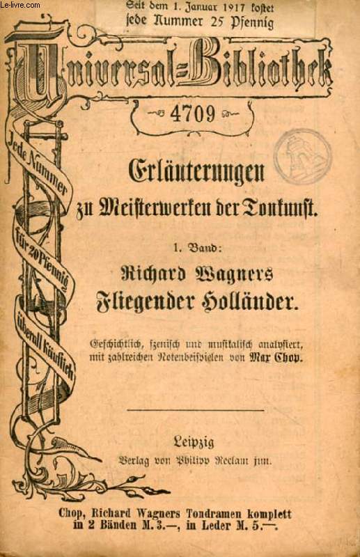 RICHARD WAGNERS FLIEGENDER HOLLNDER (Erluterungen zu Meisterwerken der Tonkunst, 1. Bd.)