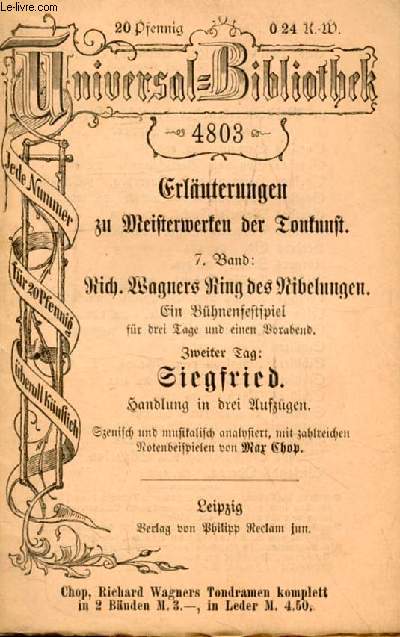RICHARD WAGNER: DER RING DES NIBELUNGEN, SIEGFRIED (Erluterungen zu Meisterwerken der Tonkunst, 7. Bd.)