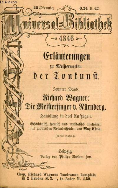 RICHARD WAGNER: DIE MEISTERSINGER VON NRNBERG (Erluterungen zu Meisterwerken der Tonkunst, 10. Bd.)