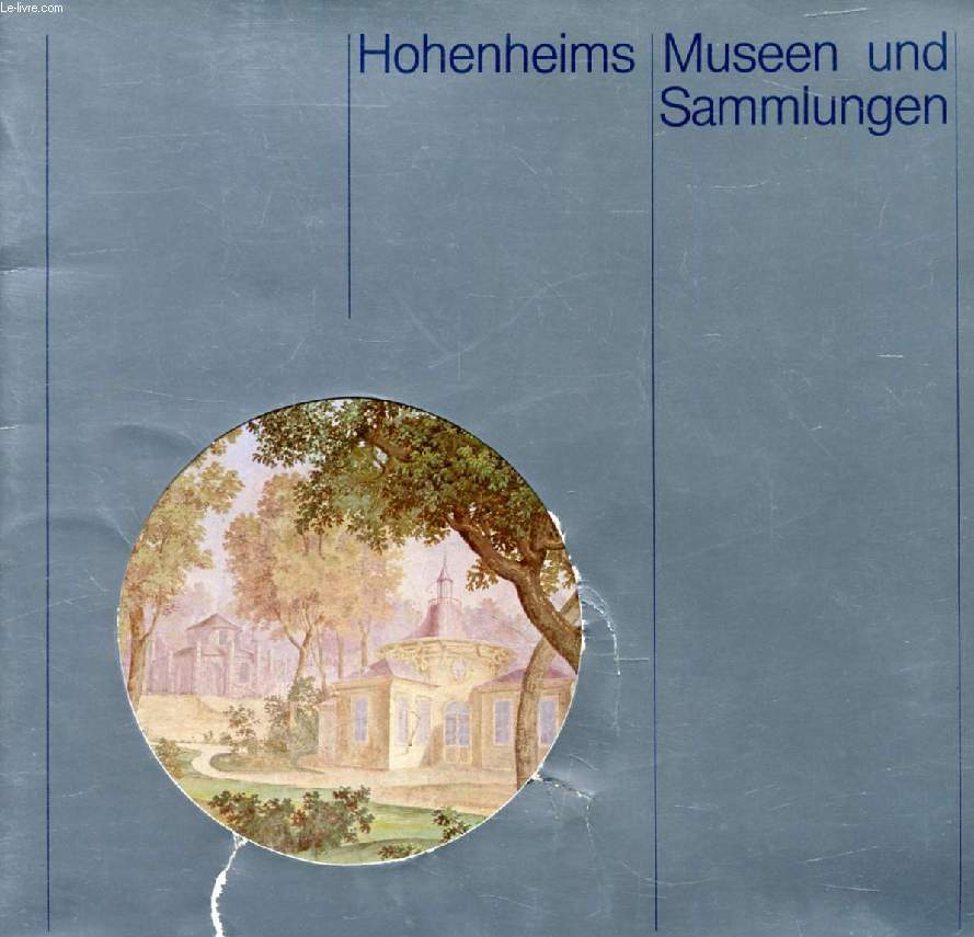 HOHENHEIMS MUSEEN UND SAMMLUNGEN