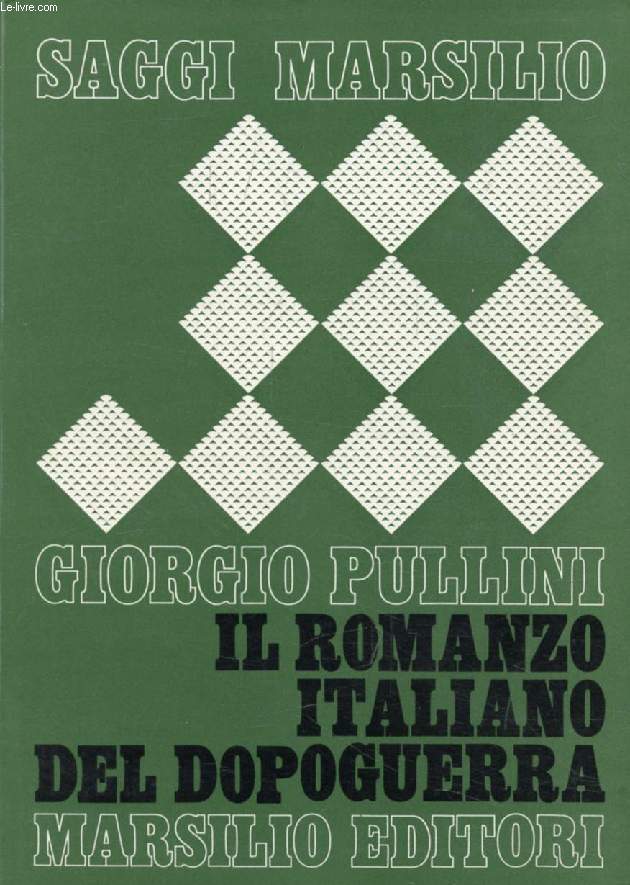 IL ROMANZO ITALIANO DEL DOPOGUERRA (1940-1960)