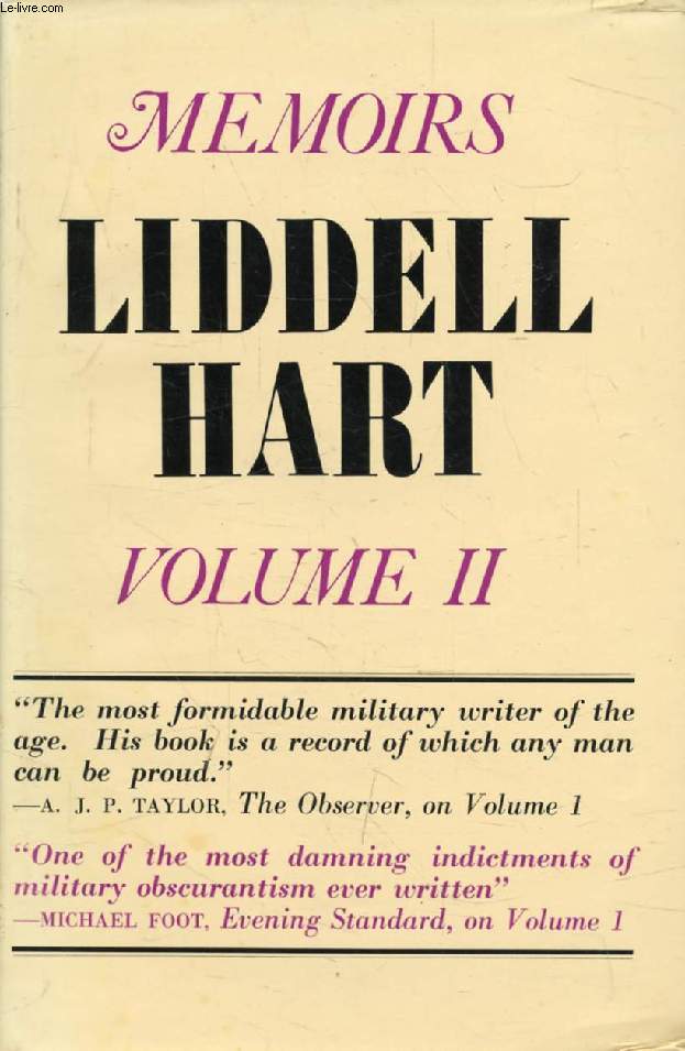 THE MEMOIRS OF CAPTAIN LIDDELL HART, VOLUME II