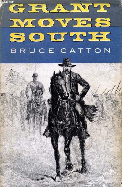 GRANT MOVES SOUTH