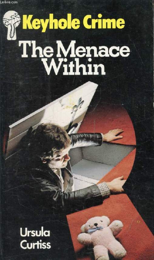 THE MENACE WITHIN
