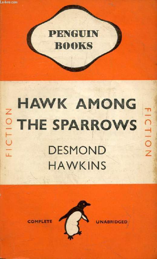 HAWK AMONG THE SPARROWS