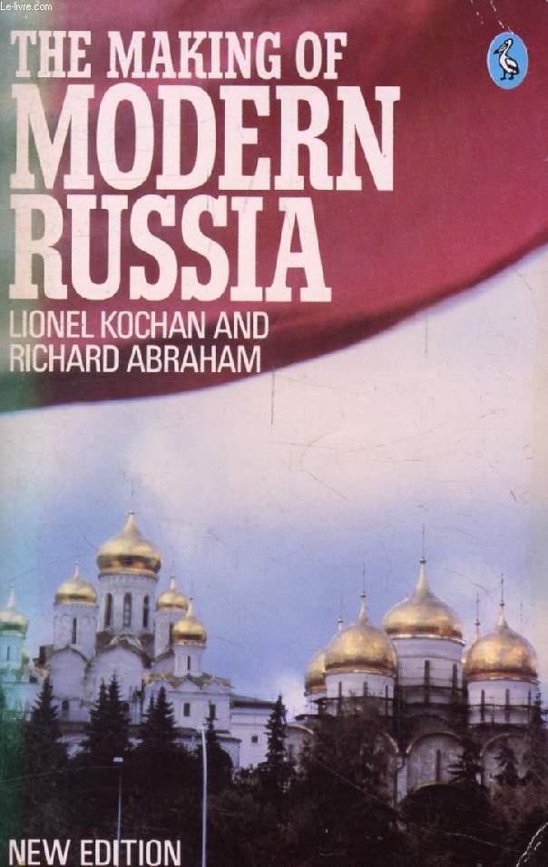 THE MAKING OF MODERN RUSSIA