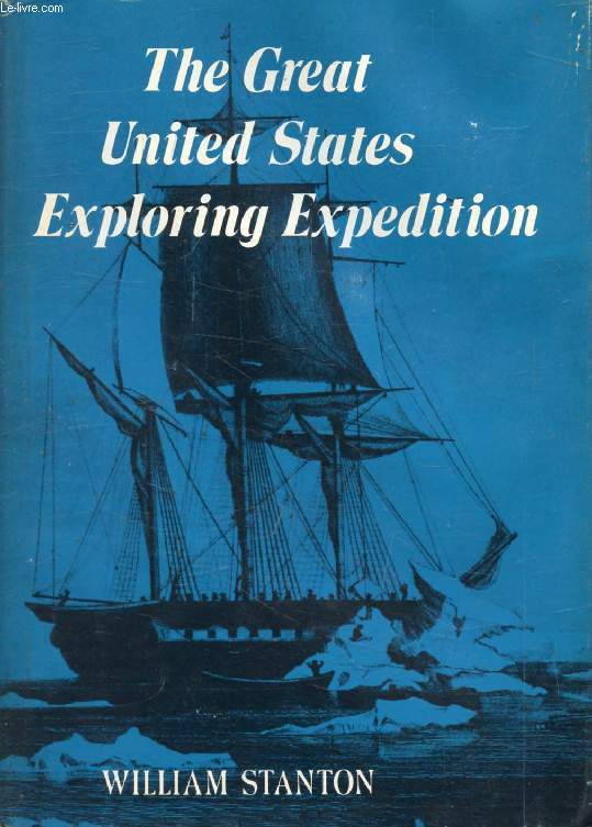 THE GREAT UNITED STATES EXPLORING EXPEDITION OF 1838-1842
