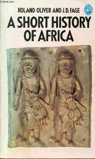 A SHORT HISTORY OF AFRICA