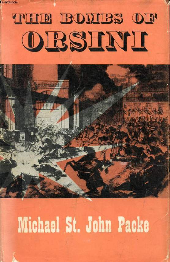 THE BOMBS OF ORSINI