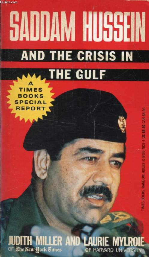 SADDAM HUSSEIN AND THE CRISIS IN THE GULF