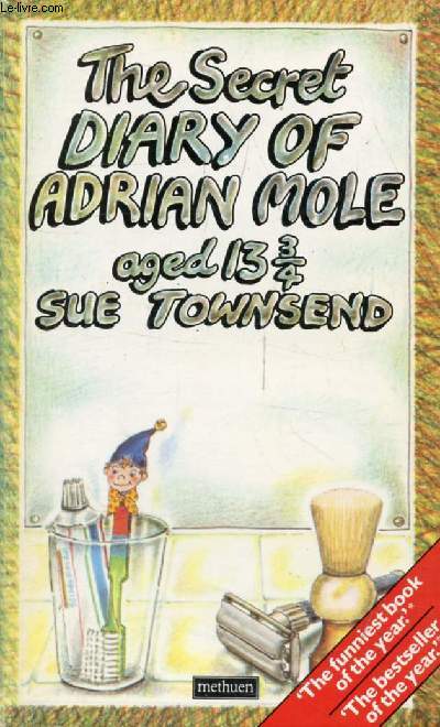 THE SECRET DIARY OF ADRIAN MOLE, Aged 13 3/4