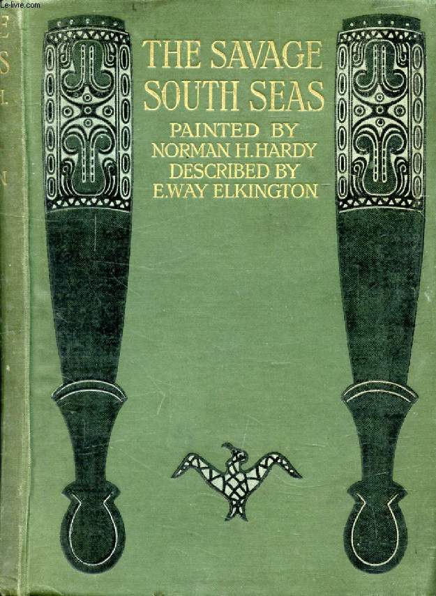 THE SAVAGE SOUTH SEAS