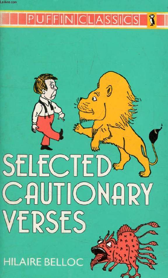 SELECTED CAUTIONARY VERSES