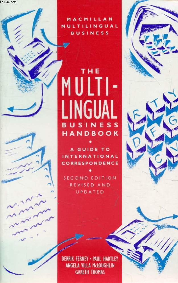 THE MULTILINGUAL BUSINESS HANDBOOK, A Guide to International Correspondance