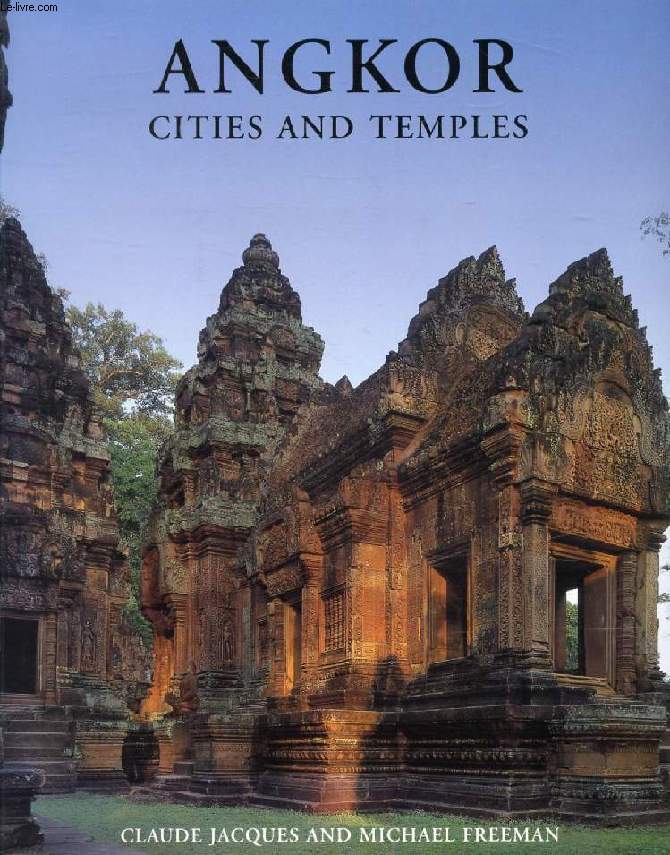 ANGKOR CITIES AND TEMPLES