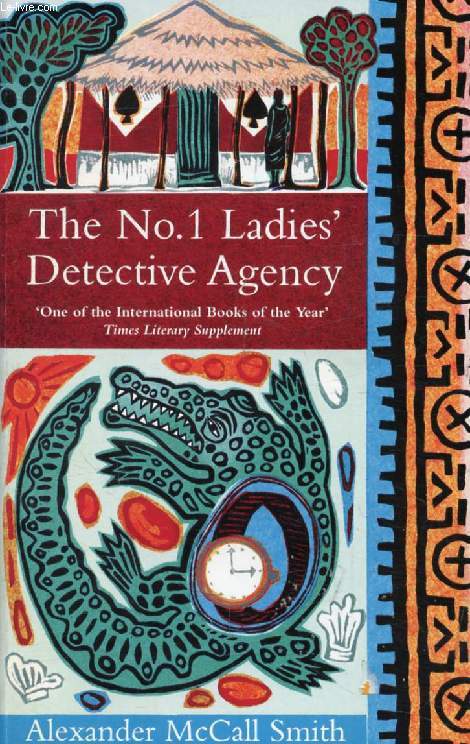 THE N 1 LADIE'S DETECTIVE AGENCY