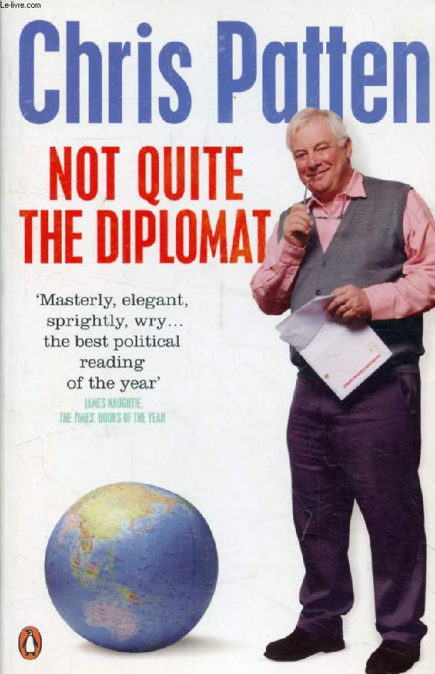 NOT QUITE THE DIPLOMAT