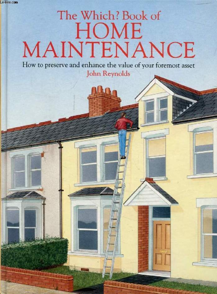 THE WHICH ? BOOK OF HOME MAINTENANCE