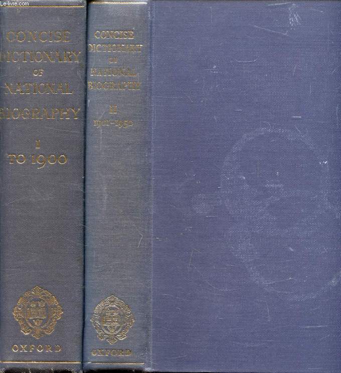 THE DICTIONARY OF NATIONAL BIOGRAPHY, THE CONCISE DICTIONARY, 2 VOLUMES