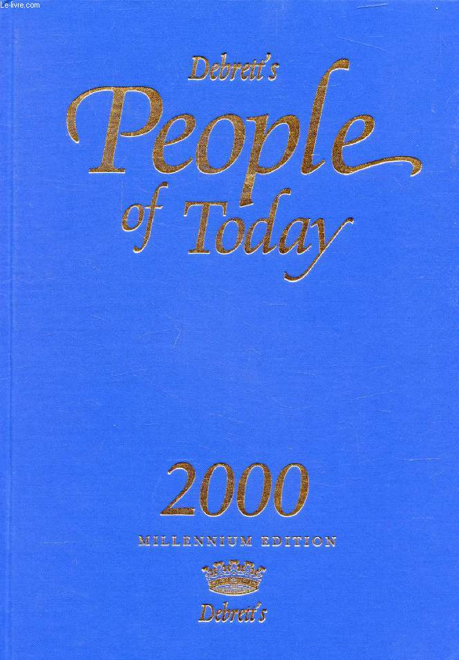 DEBRETT'S PEOPLE OF TODAY, 2000, Millenium Edition