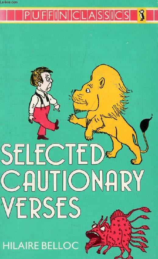 SELECTED CAUTIONARY VERSES