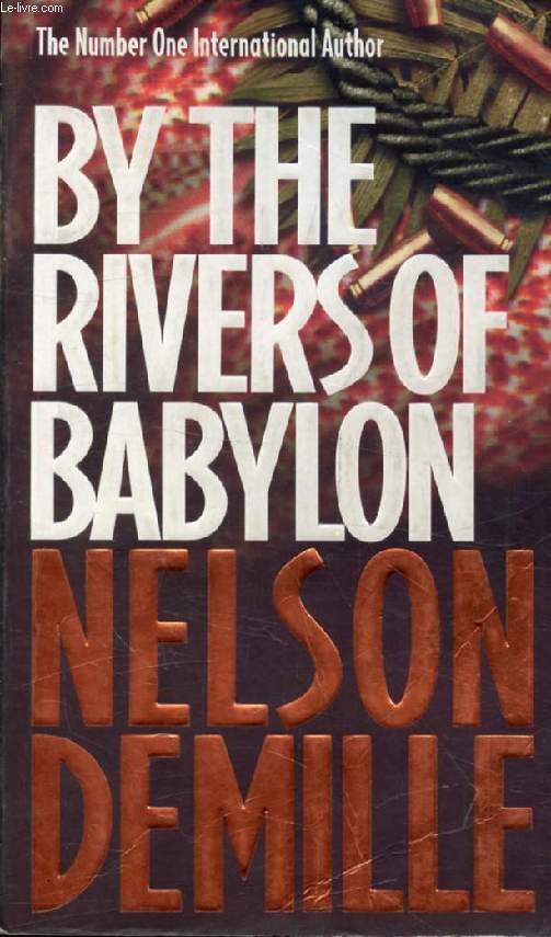 BY THE RIVERS OF BABYLON