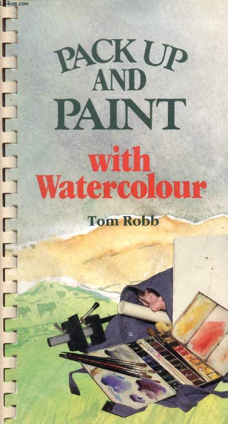 PACK UP AND PAINT WITH WATERCOLOUR