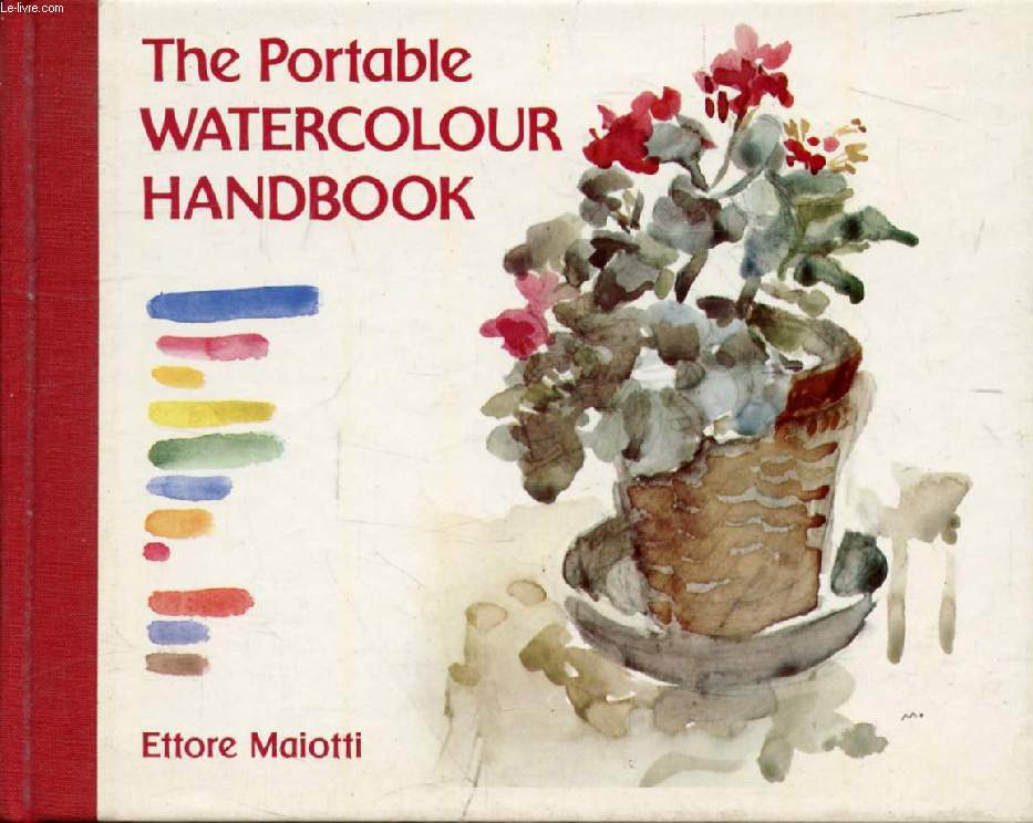 THE PORTABLE WATERCOLOUR HANDBOOK