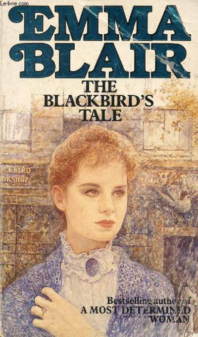 THE BLACKBIRD'S TALE