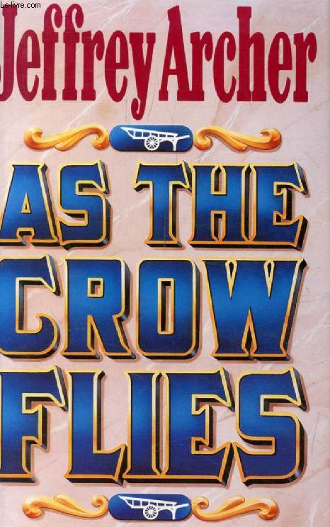 AS THE CROW FLIES