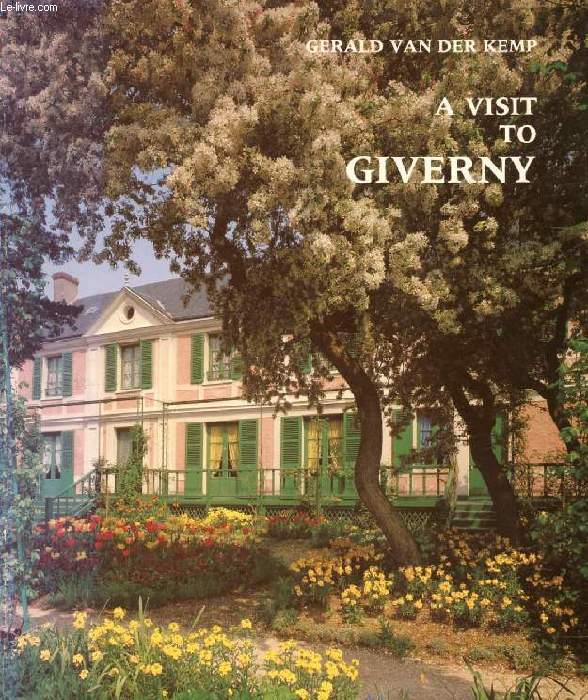 A VISIT TO GIVERNY
