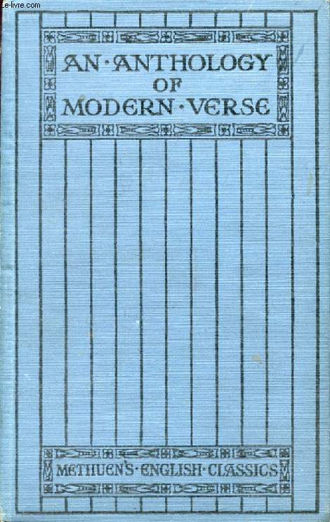 AN ANTHOLOGY OF MODERN VERSE