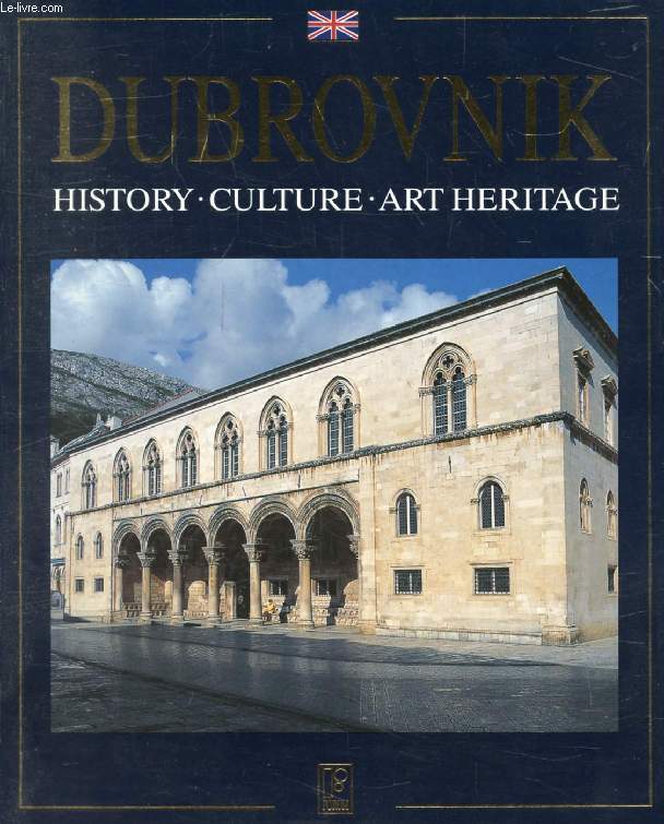 DUBROVNIK, History, Culture, Art Heritage