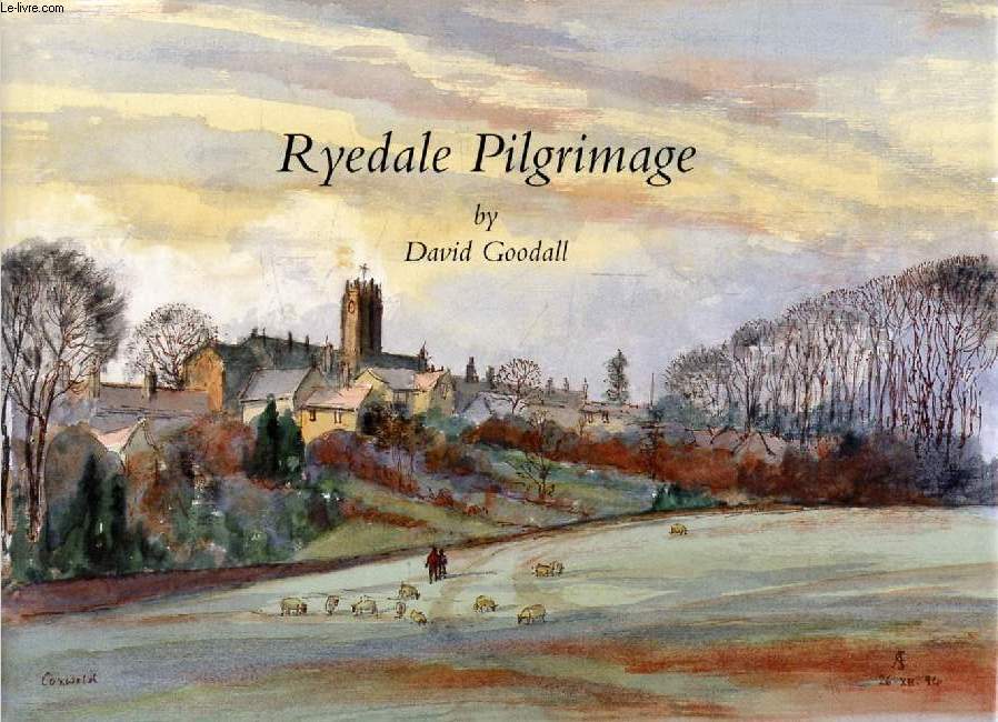 RYEDALE PILGRIMAGE