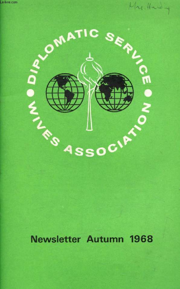 D.S.W.A. NEWSLETTER, AUTUMN 1968 (Contents: Annual General Meeting. The Argentine, Shirley Wright. Pacific Prison, Barbara Young. The Greek New Year, Diana Villar. A journey to Svanetia, Fionn Morgan...)