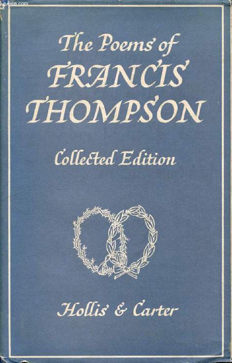 THE POEMS OF FRANCIS THOMPSON