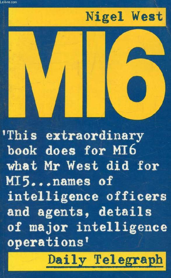 MI6, British Secret Intelligence Service Operations, 1909-45