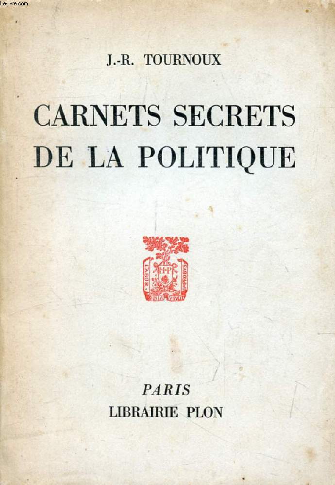 CARNETS SECRETS DE LA POLITIQUE