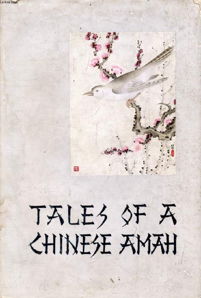 TALES OF A CHINESE AMAH